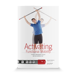 Activating Functional Mobility