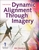 Dynamic Alignment Through Imagery, Third Edition