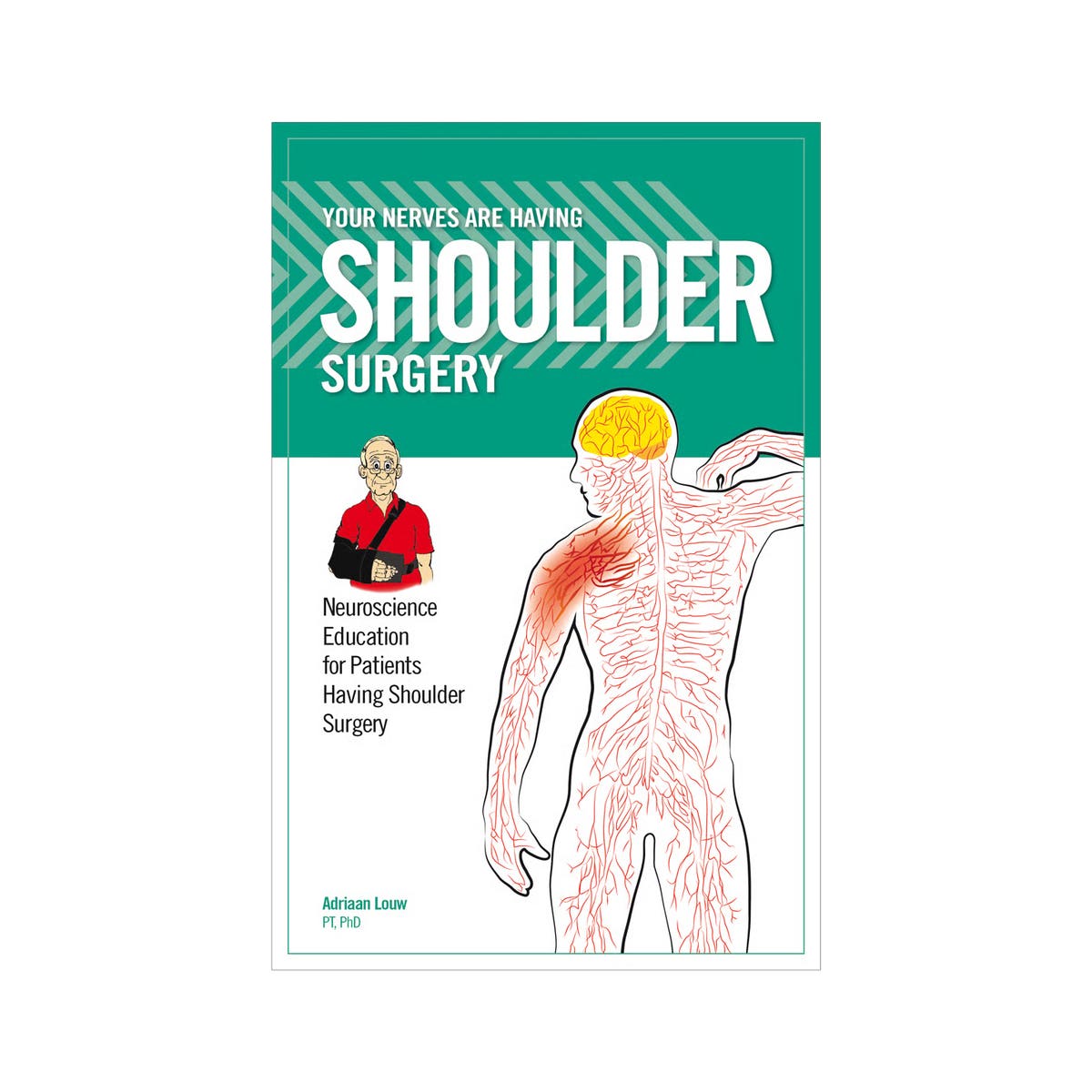 Your Nerves are Having Shoulder Surgery